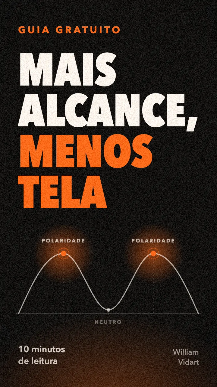 Mais Alcance, Menos Tela, guia gratuito