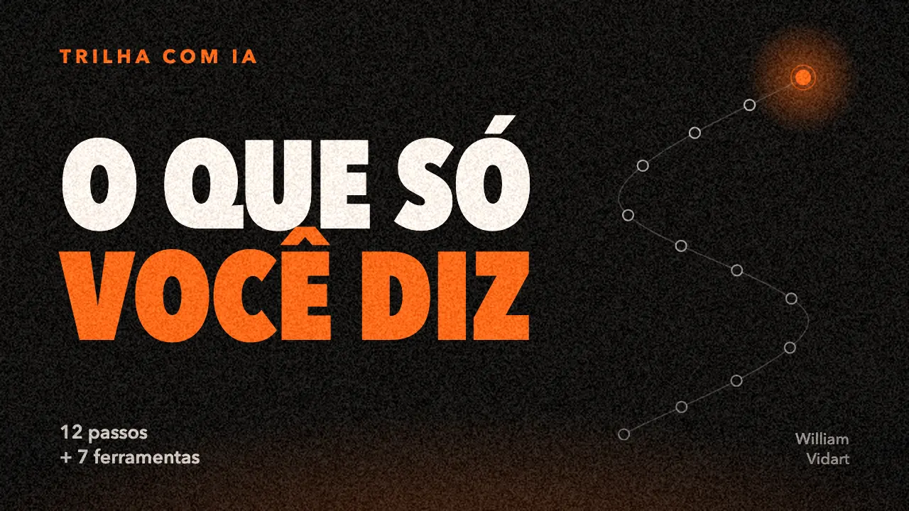 O Que Só Você Diz
